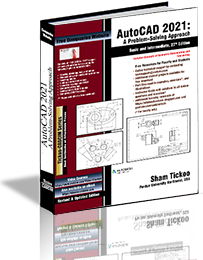 AutoCAD 2021: A Problem - Solving Approach, Basic and Intermediate