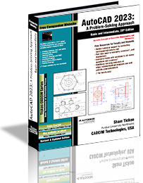 AutoCAD 2023: A Problem-Solving Approach, Basic and Intermediate
