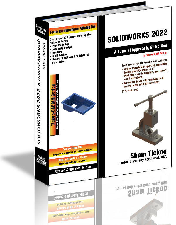 SOLIDWORKS 2022: A Tutorial Approach textbook