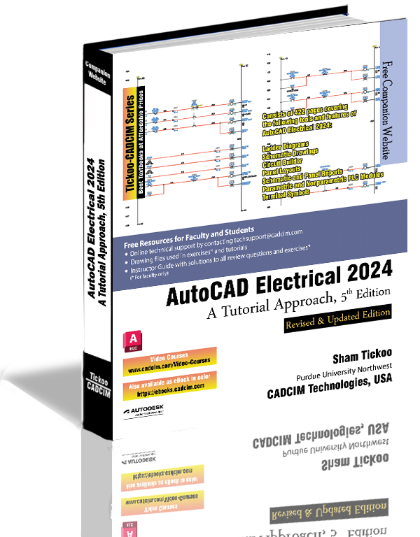AutoCAD Electrical 2024 A Tutorial Approach Book By Prof. Sham Tickoo