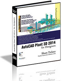 AutoCAD Plant 3D 2014 for Designers