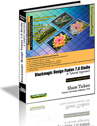 Blackmagic Design Fusion 7 Studio: A Tutorial Approach