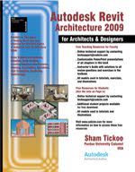 Autodesk Revit Architecture 2009  for  Architects & Designers